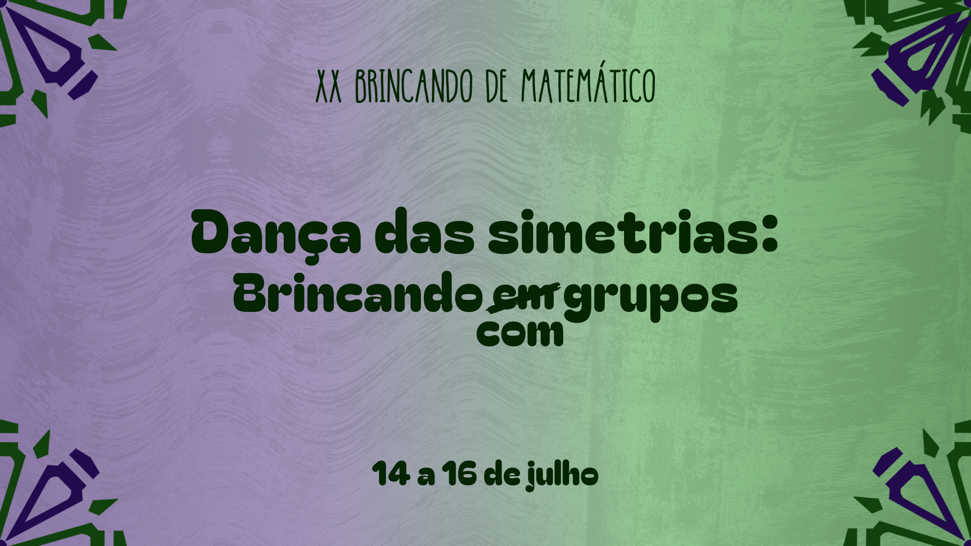 Dança das simetrias: Brincando com grupos